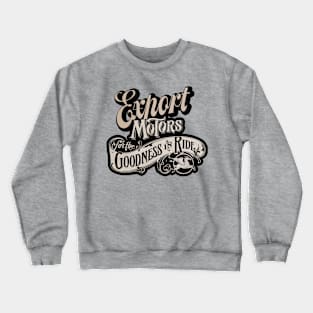 Export Motors Crewneck Sweatshirt